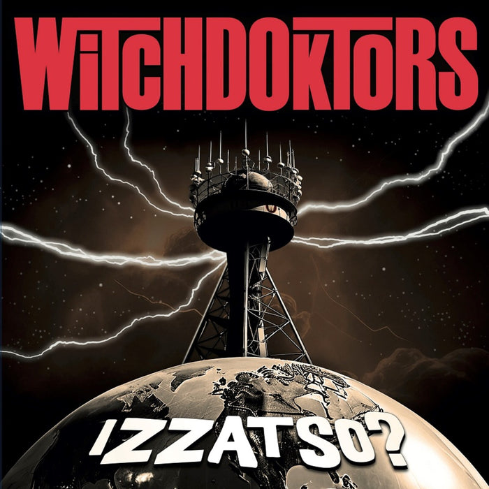 Witchdoktors - IZZATSO? - UXB047LP