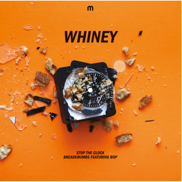 Whiney - Stop The Clock / Breadcrumbs - MEDIC91T