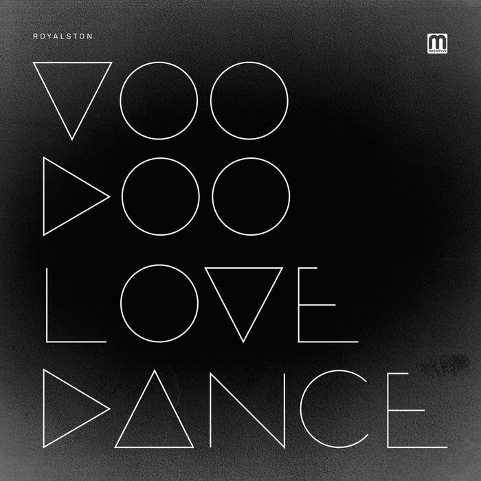 Royalston - Voodoo Love Dance - MEDIC92T