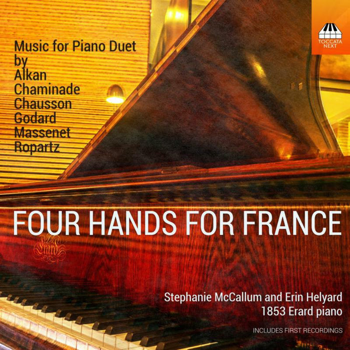 Mccallum/Helyard - Charles-Valentin Alkan, Cécile Chaminade, Ernest Chausson, Benjamin Godard, Jules Massenet, Guy Ropartz: Four Hands for - TOCN0007