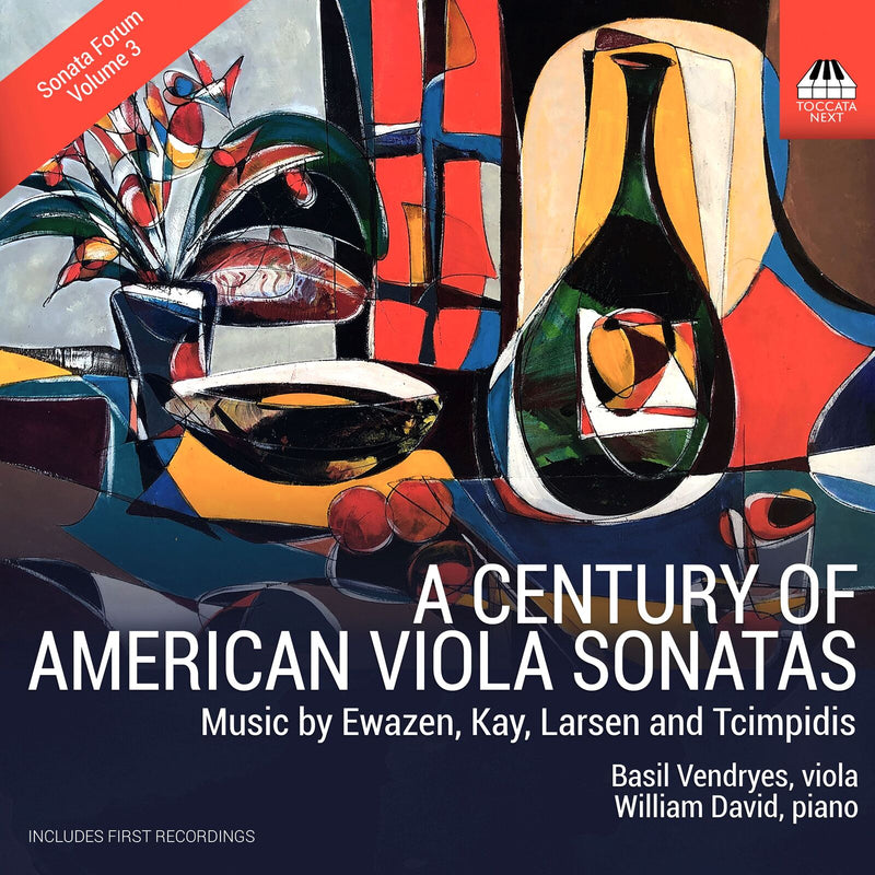 Basil C. Vendryes; William David - Sonata Forum No. 3: A Century of American Viola Sonata - TOCN0026