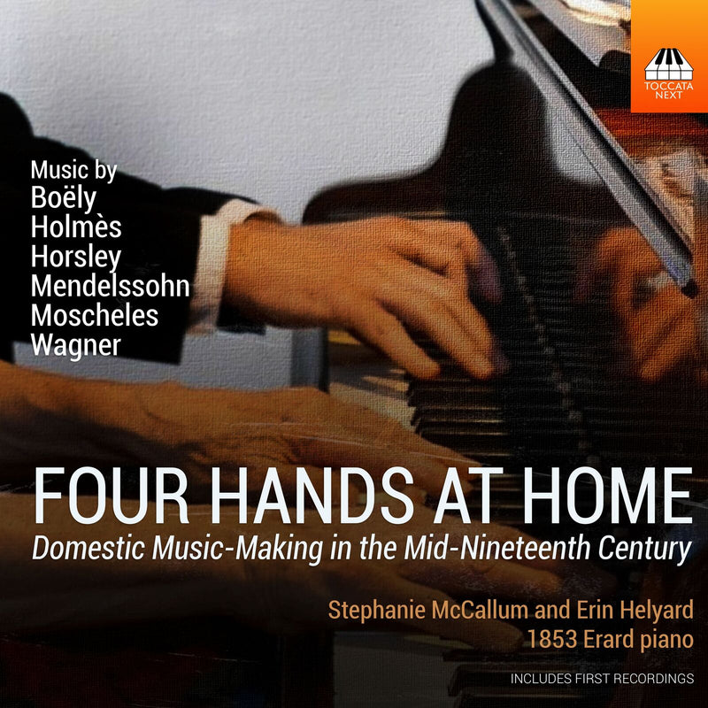 Stephanie McCallum; Erin Helyard - Four Hands at Home: Domestic Music-Making in the Mid-Nineteenth Century - TOCN0031