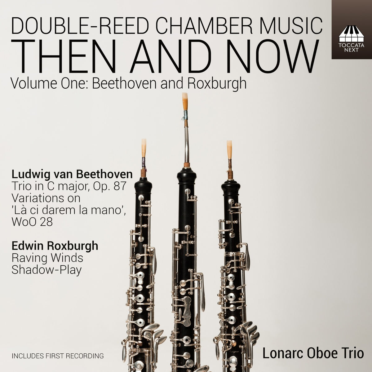 Lonarc Oboe Trio - Then and Now - Double-Reed Chamber Music, Vol. 1 - TOCN0053