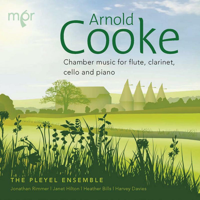 The Pleyel Ensemble - Arnold Cooke: Chamber music for flute, clarinet, cello and piano - MPR109
