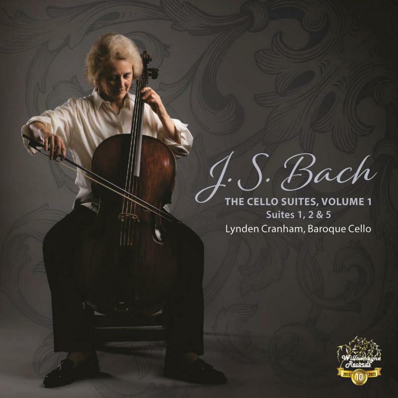 Cranham - J.S. Bach: The Cello Suites, Volume 1 - Suites, 1, 2 & 5 - WHR075