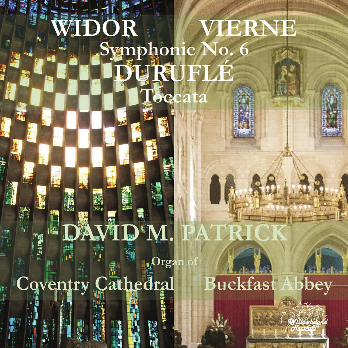 David M. Patrick - David M. Patrick plays Widor, Vierne & Durufle - WHR083
