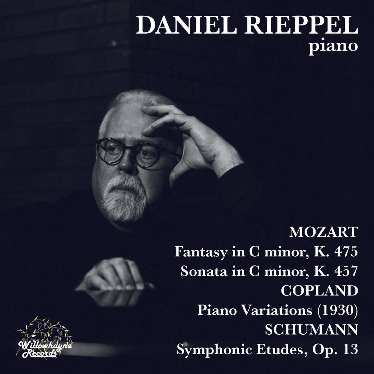 Daniel Rieppel - Daniel Rieppel plays Wolfgang Amadeus Mozart, Aaron Copland, Robert Schumann - WHR085