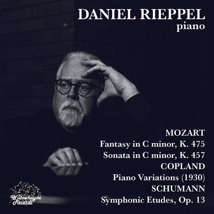 Daniel Rieppel - Daniel Rieppel plays Wolfgang Amadeus Mozart, Aaron Copland, Robert Schumann - WHR085