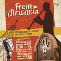 John Bradbury; Ian Buckle - From the Airways - MPR117