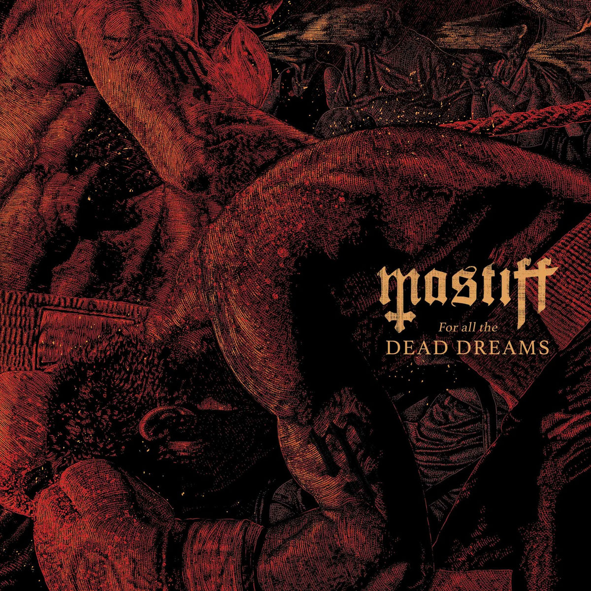 Mastiff - For All the Dead Dreams - CRR255CD