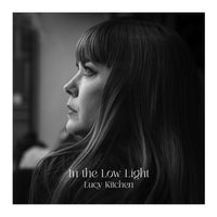Lucy Kitchen - In The Low Light - BHRRCD5