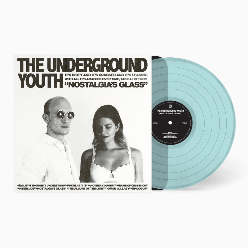 The Underground Youth - Nostalgia's Glass - FC208V12