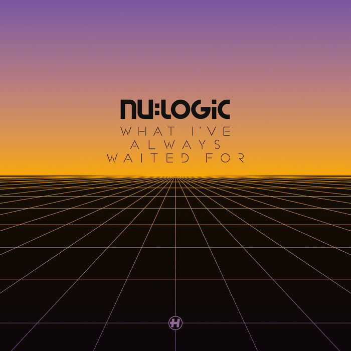 Nu:Logic - What I've Always Waited For (Special Edition) - NHS231LPSE