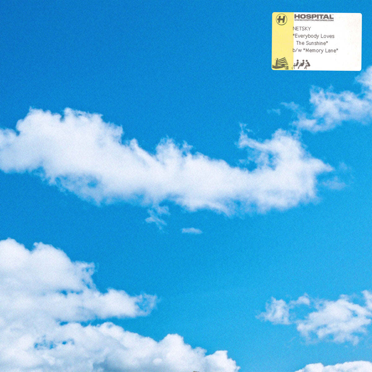 Netsky - Everybody Loves The Sunshine - NHS600T
