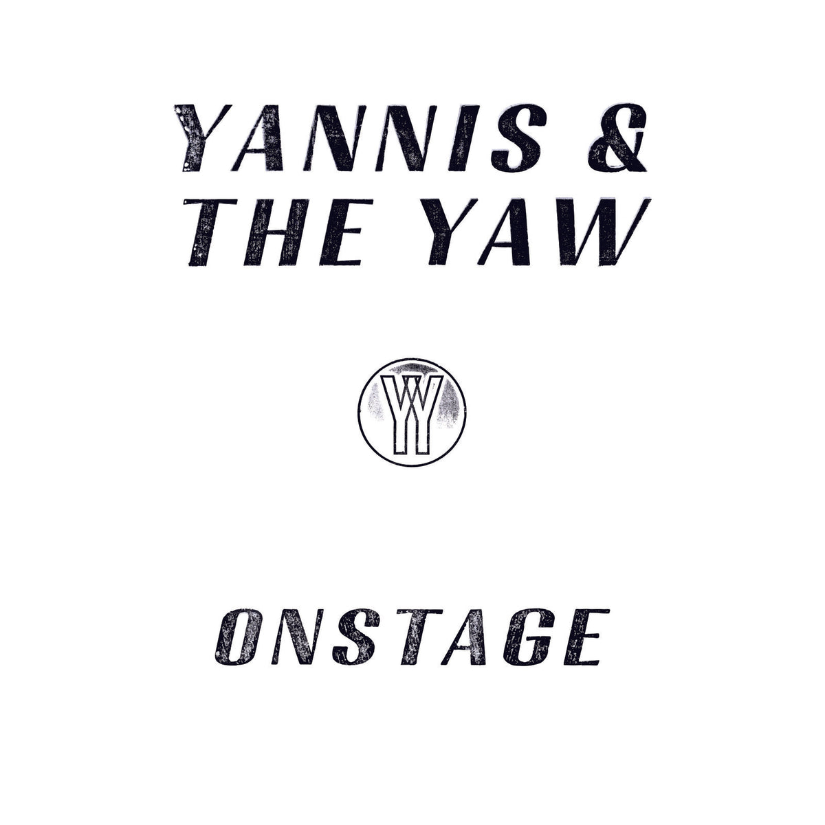 Yannis & The Yaw - Onstage - TRANS911X