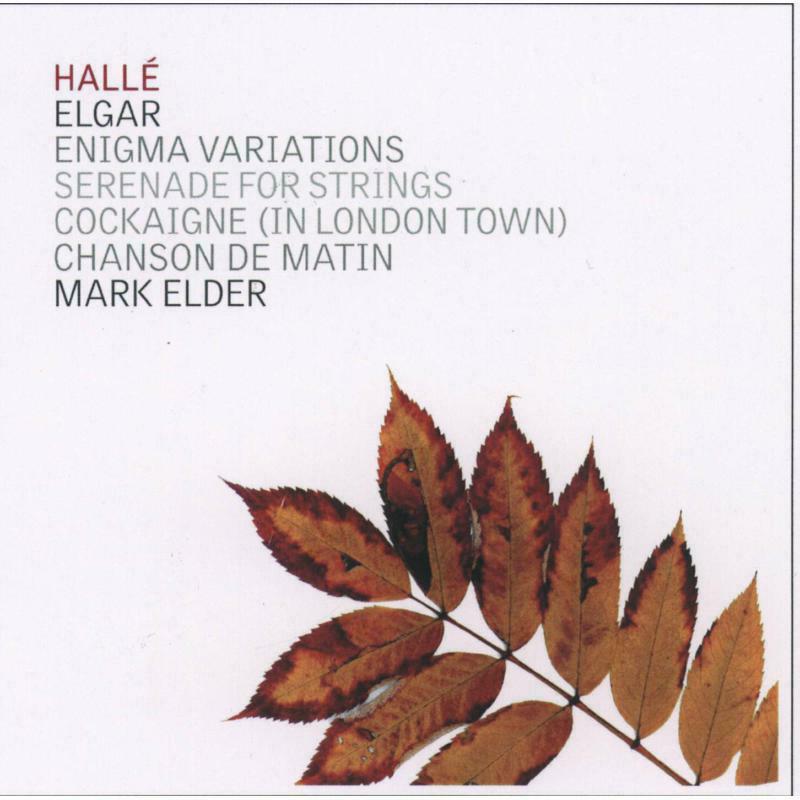 Halle/Elder - Edward Elgar: Enigma Variations, Serenade for Strings, Cockaigne, Chanson de Matin - CDHLL7501