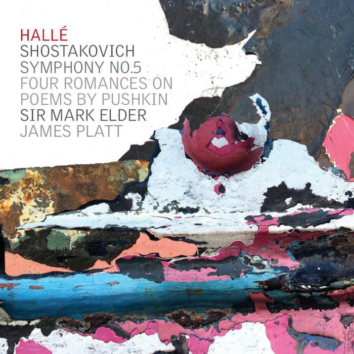 Halle - Dmitri Shostakovich: Symphony No. 5, Four Romances on poems by Pushkin - CDHLL7550