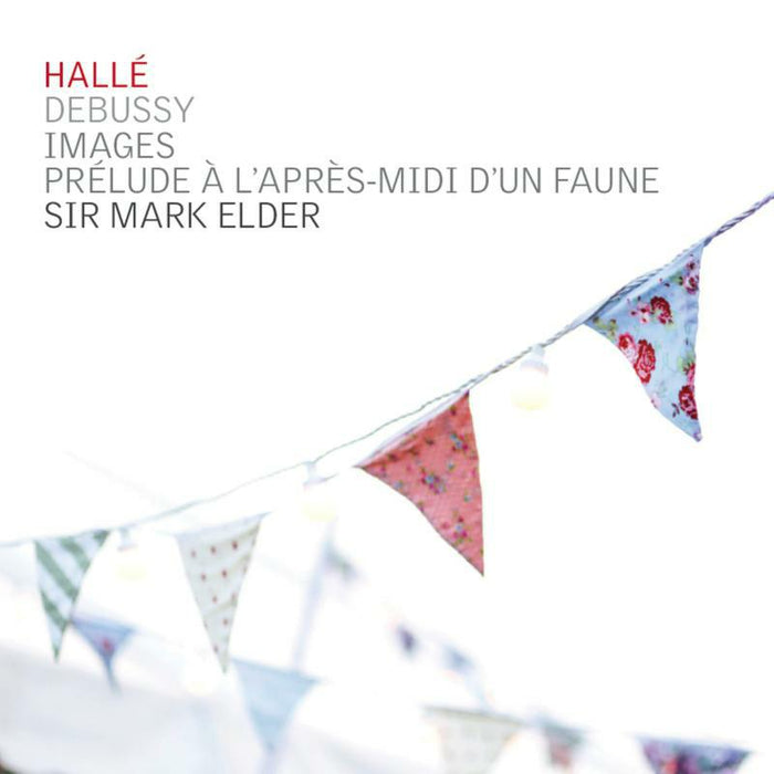 Halle Orch/Elder - Claude Debussy: Images, Pr?lude ? l'apr?s-midi d'un faune - CDHLL7554
