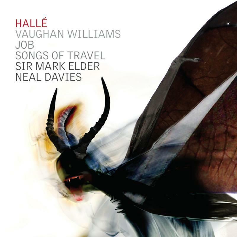 Halle/Mark Elder/Neal Davies - Ralph Vaughan Williams: Songs of Travel, Job (1927-1930) - CDHLL7556