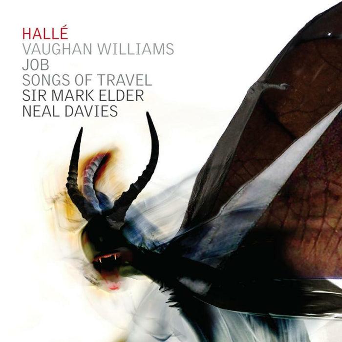 Halle/Mark Elder/Neal Davies - Ralph Vaughan Williams: Songs of Travel, Job (1927-1930) - CDHLL7556