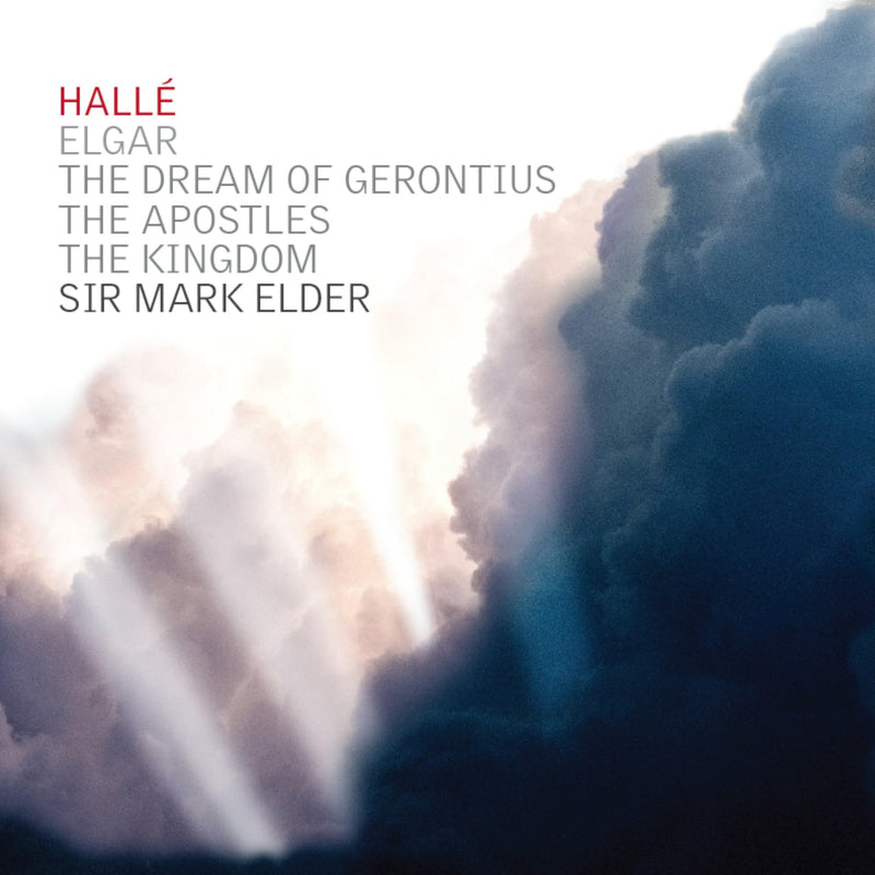 Halle; Various Artists; Sir Mark Elder - Edward Elgar: Oratorios - The Dream of Gerontius, The Apostles & The Kingdom - CDHLD7561