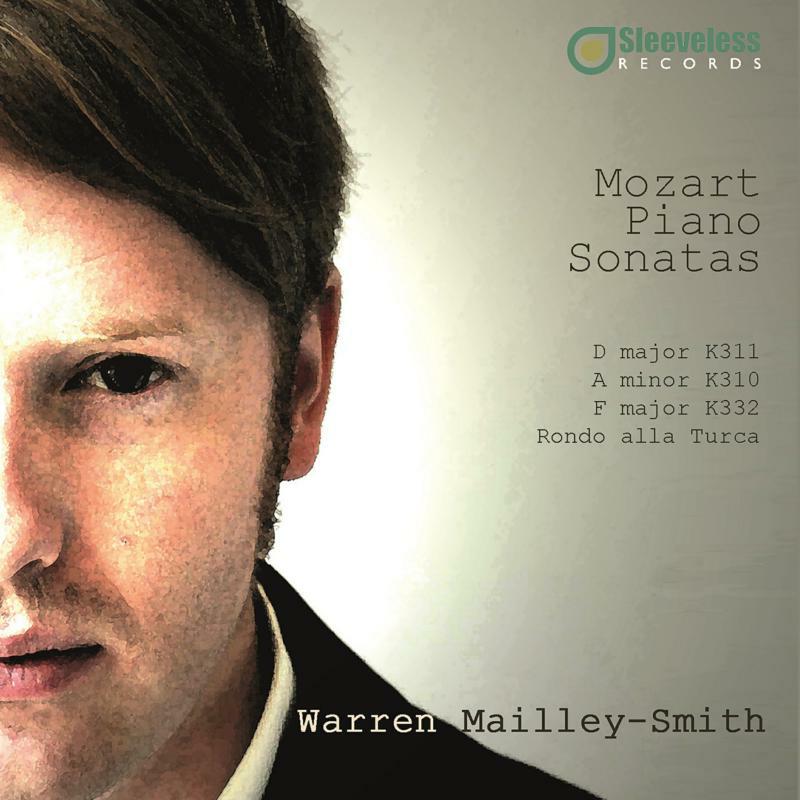 Mailley-Smith - Wolfgang Amadeus Mozart: Piano Sonatas - SLV1003