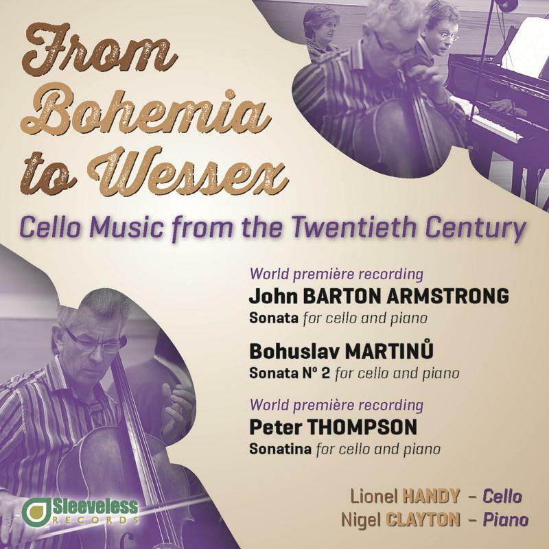 Handy/Clayton - From Bohemia to Wessex: Cello Music from the Twentieth Century - SLV1011