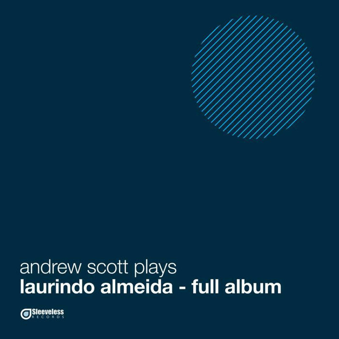 Various - Andrew Scott plays Laurindo Almeida - full album - SLV1015