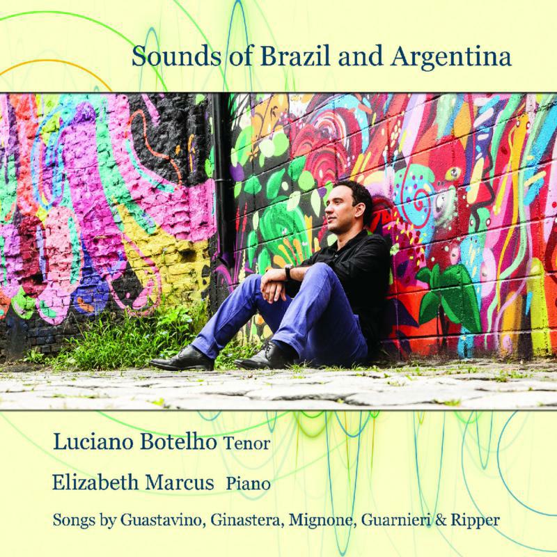Luciano Botelho - Sounds of Brazil & Argentina - MMC108