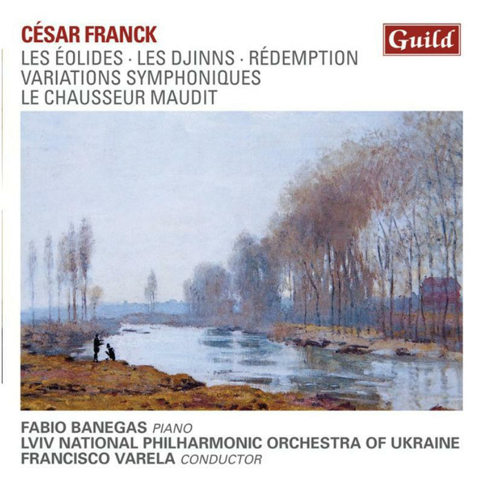 Various - César Franck: Les Éolides Les Djinns, Rédemption, Variations Symphoniques, Le Chausseur Maudit - GMCD7830