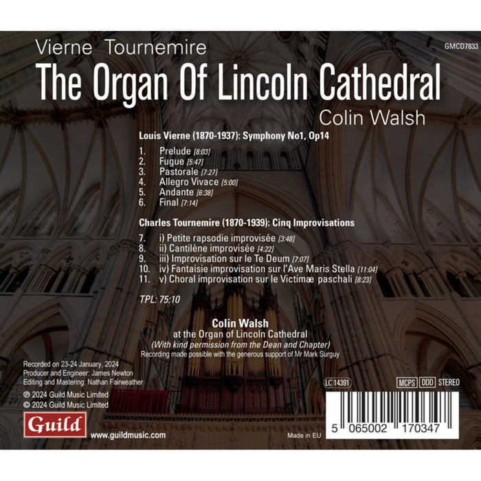 Colin Walsh - Louis Vierne; Charles Tournemire: The Organ of Lincoln Cathedral - GMCD7833