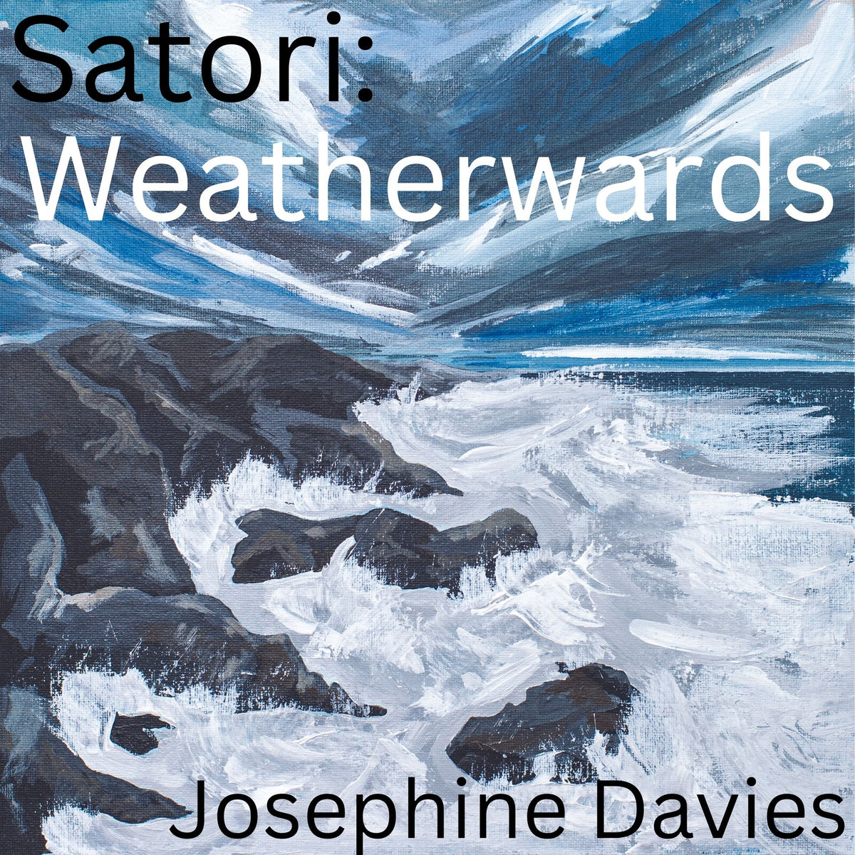 Josephine Davies - Sartori: Weatherwards - WR4822