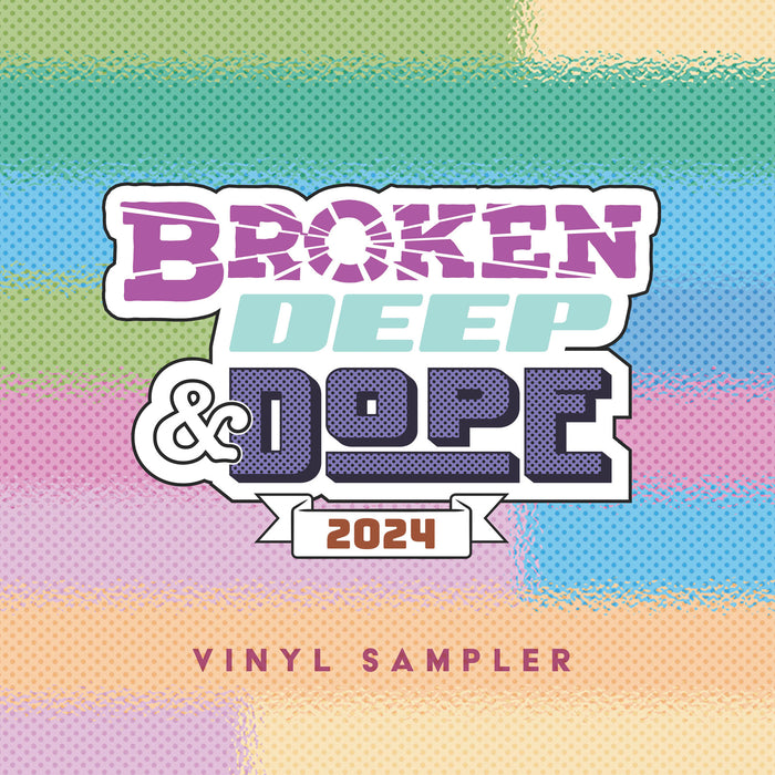 Various Artists - Broken, Deep & Dope Sampler 2024 - RPMVS013