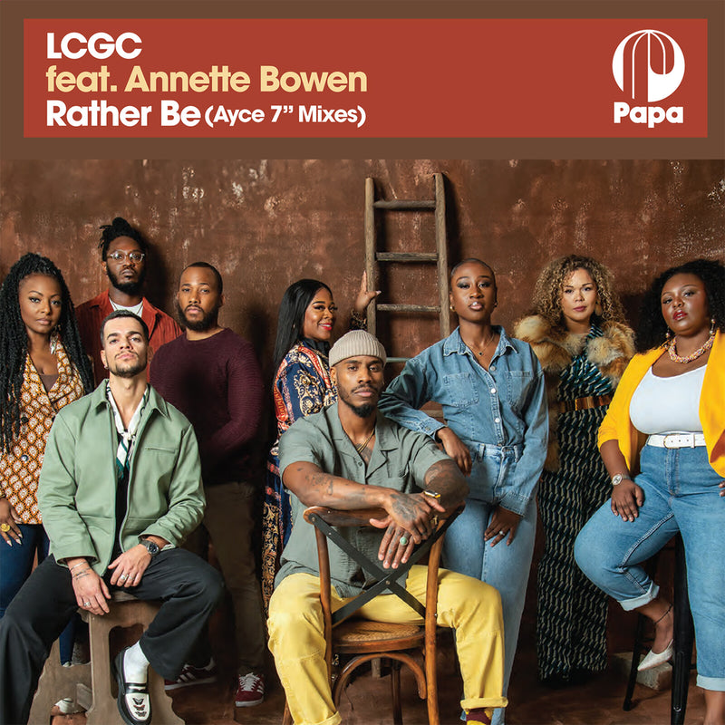 LCGC feat. Annette Bowen - Rather Be (Ayce 7" Mixes) - PAPA156V