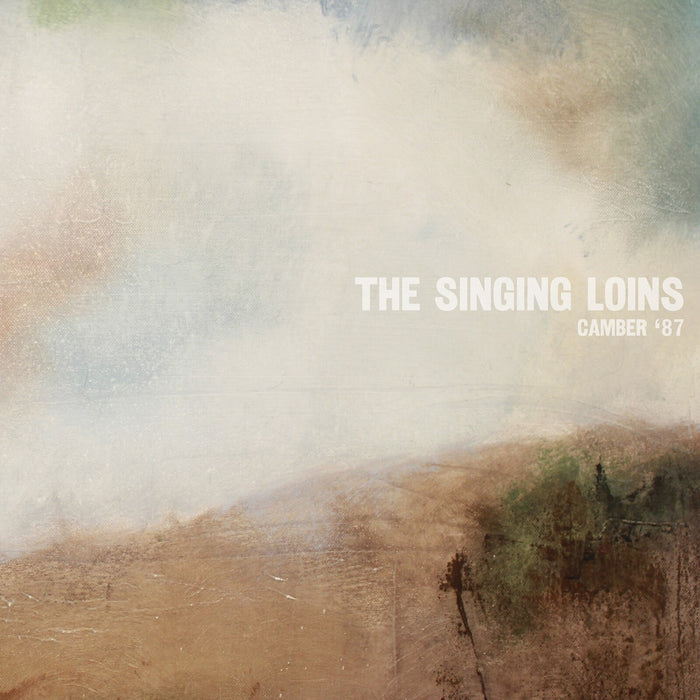 The Singing Loins - Camber '87 - SN164CD