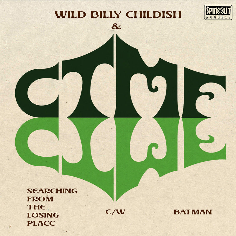 Wild Billy Childish & CTMF - Searching From The Losing Place / Batman - SN167