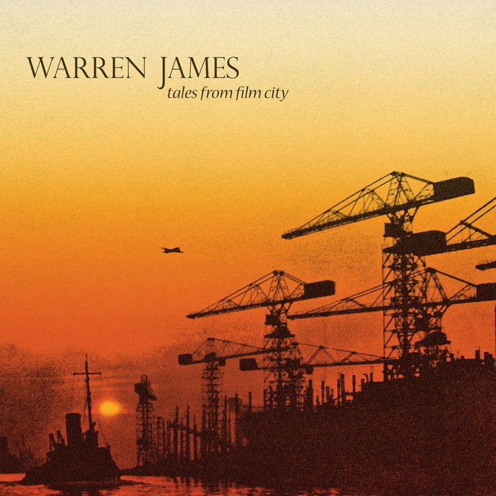 Warren James - Tales From Film City - SN181LP