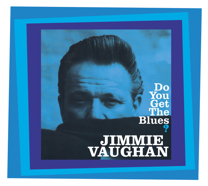Do You Get The Blues