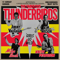 The Fabulous Thunderbirds - Girls Go Wild - LMCD251