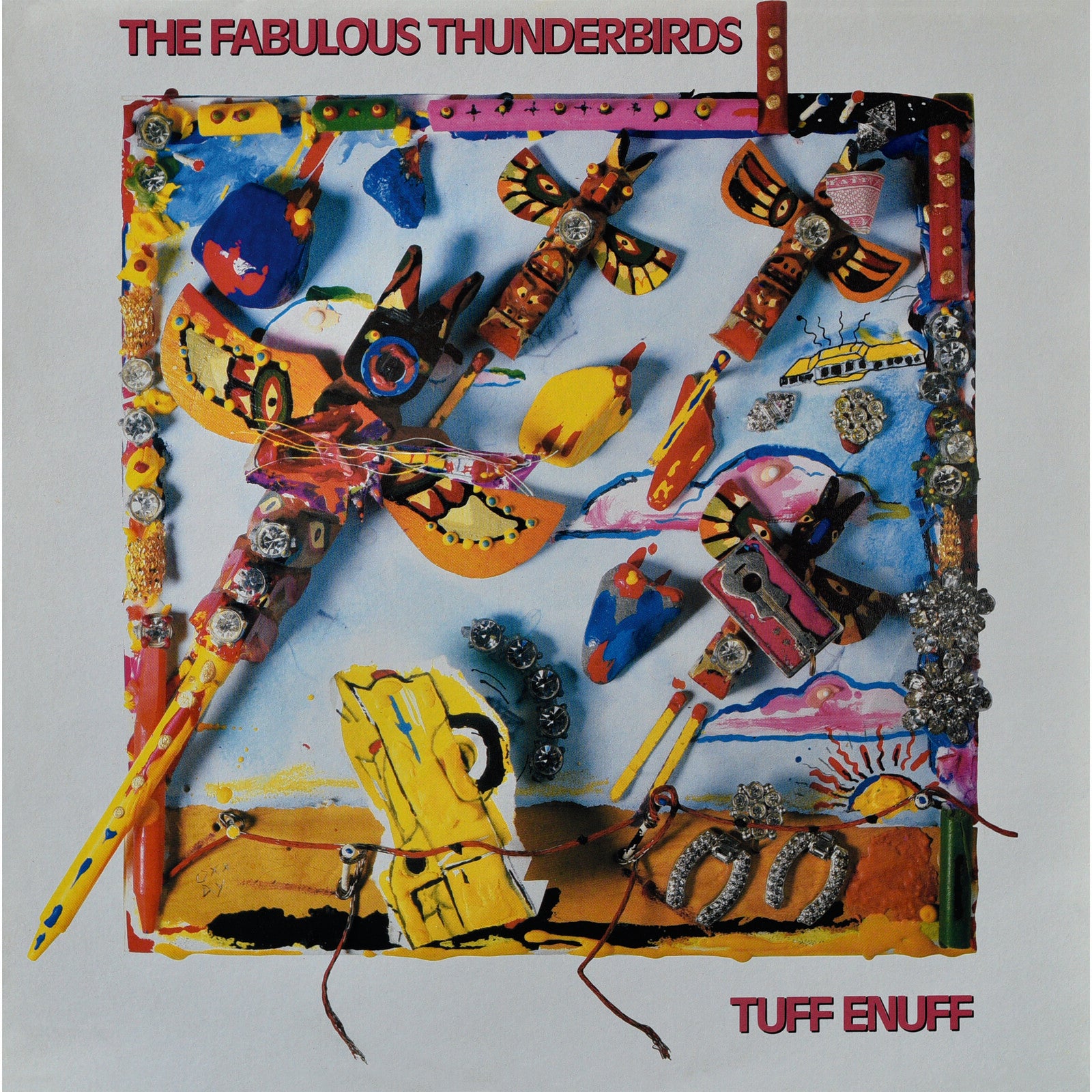 The Fabulous Thunderbirds: Tuff Enuff – Proper Music