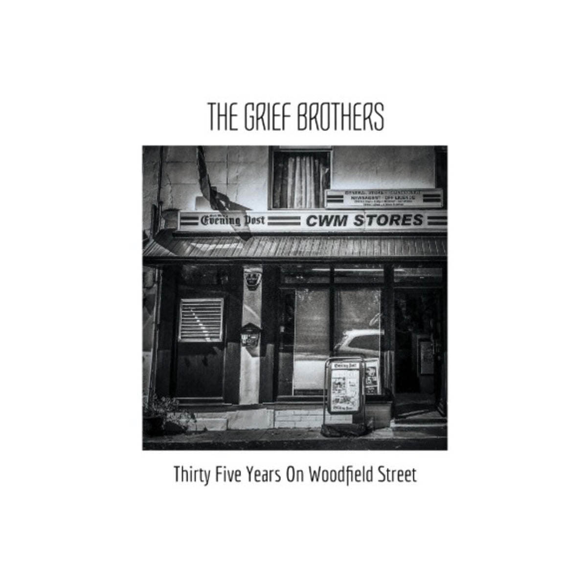 The Grief Brothers - Thirty Five Years On  Woodfield Street - CMR023