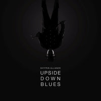 Shyfrin Alliance - Upside Down Blues - SHYFRINCD1