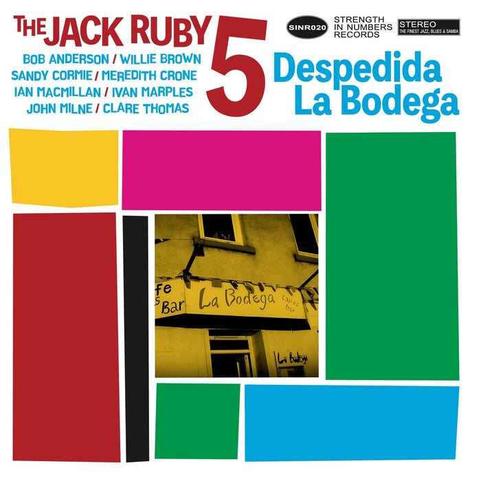 The Jack Ruby 5 - Despedida La Bodega - SINR020