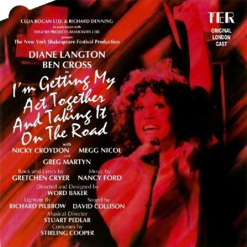 CDJAY1308 - I'm Getting My Act Together And Taking It On The Road - Original London Cast
