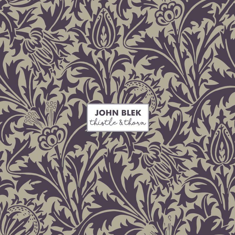 John Blek - Thistle & Thorn - CD21581