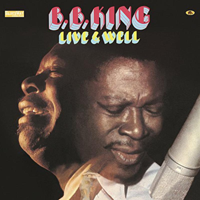 B.B. King - Live And Well - BAF18013