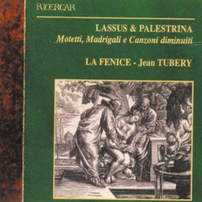 La Fenice Tubéry - Lassus Palestrina: Motetti Mad - RIC208