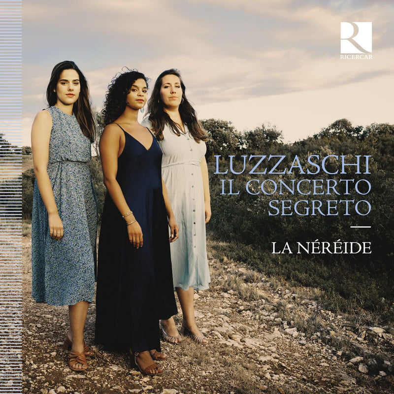 La Nereide; Camille Allerat; Julie Roset; Ana Vieira Leite - Il concerto segreto - RIC455