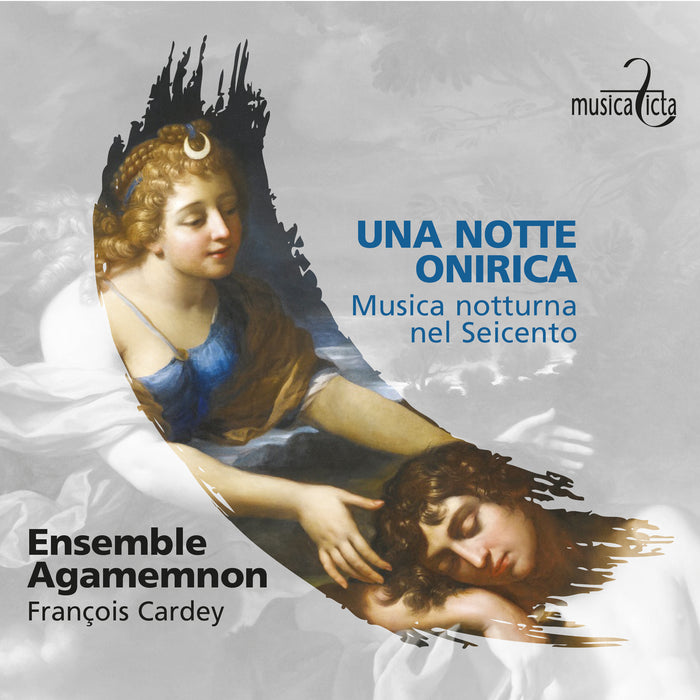 Ensemble Agamemnon, Francois Cardey - Una Notte Onirica: Musica Notturna nel Seicento - MF8036