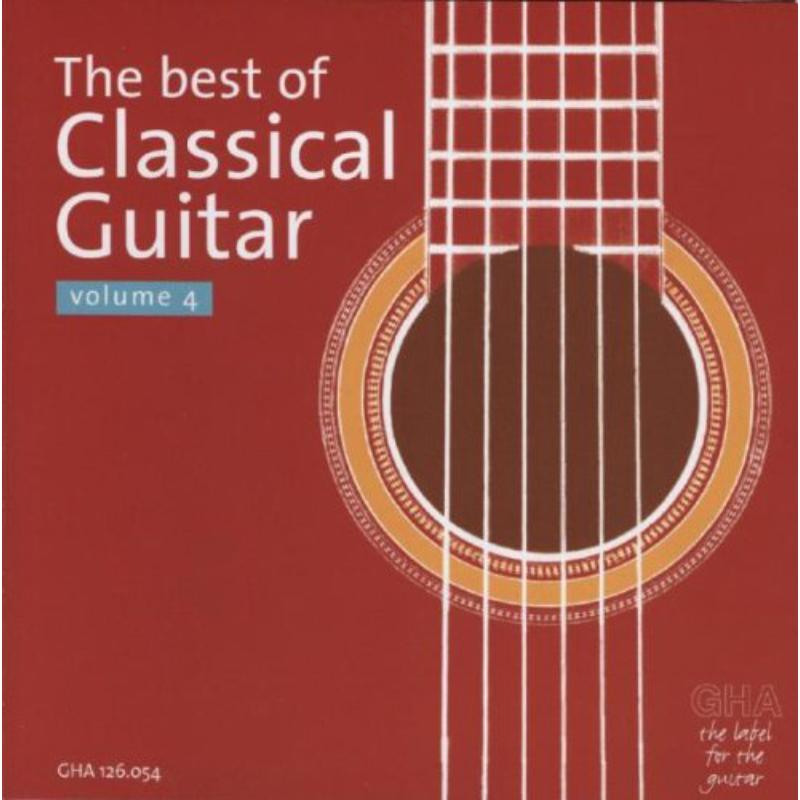 Yameng/Kolp/Isaac /Escarpa/ Dyens/Trio de Cologn / - The Best of Classical Guitar Volume 4 - GHA126054